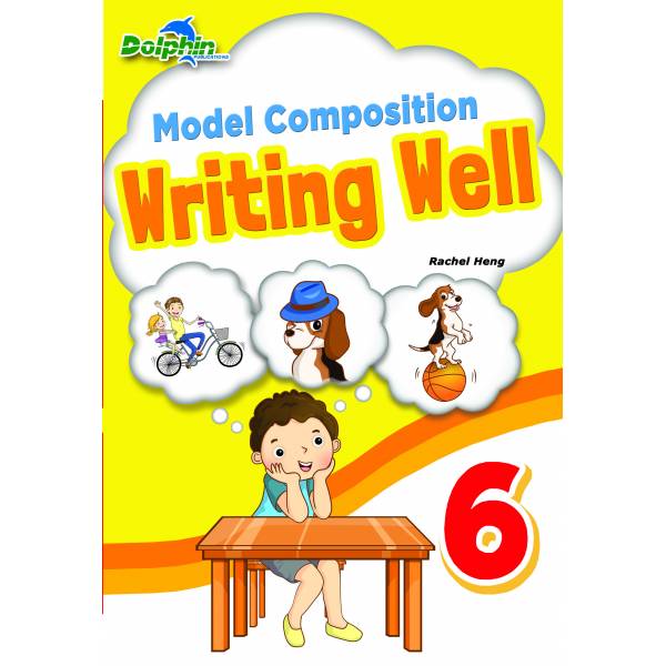 Model Composition Writing Well Primary 6